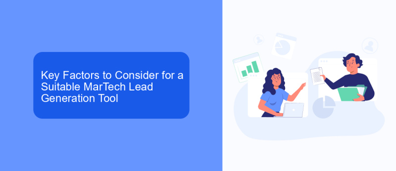 Key Factors to Consider for a Suitable MarTech Lead Generation Tool