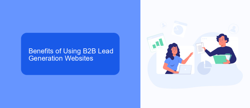 Benefits of Using B2B Lead Generation Websites