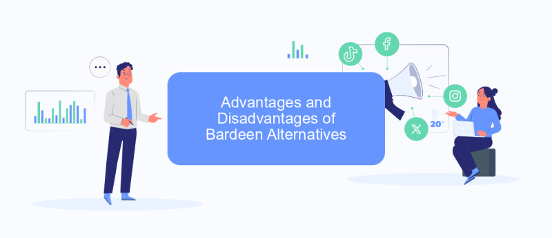 Advantages and Disadvantages of Bardeen Alternatives