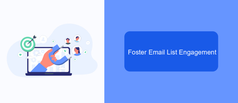 Foster Email List Engagement