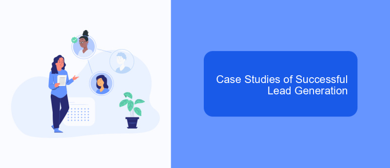 Case Studies of Successful Lead Generation