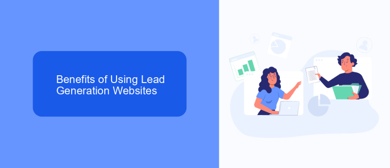 Benefits of Using Lead Generation Websites