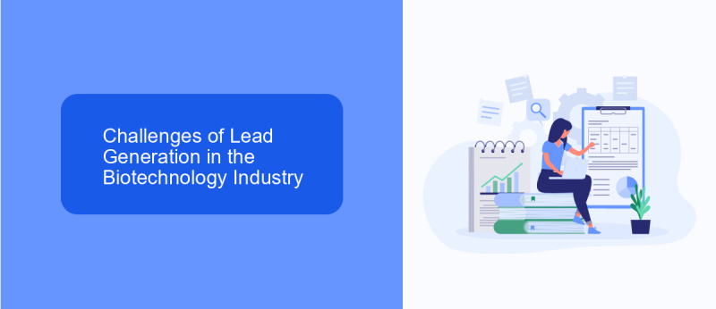 Challenges of Lead Generation in the Biotechnology Industry