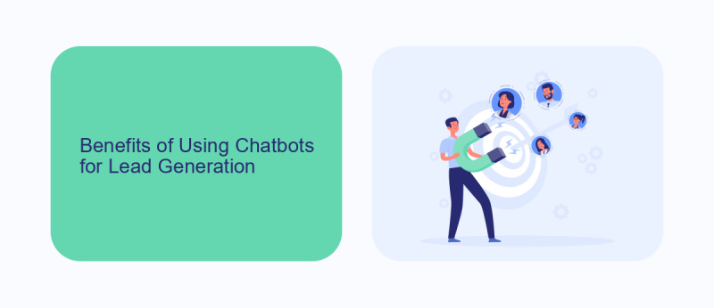 Benefits of Using Chatbots for Lead Generation