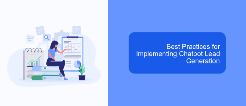 Best Practices for Implementing Chatbot Lead Generation