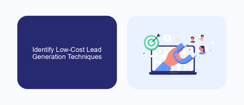 Identify Low-Cost Lead Generation Techniques