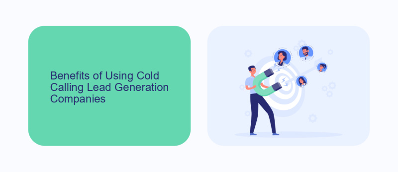 Benefits of Using Cold Calling Lead Generation Companies