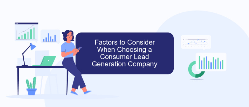 Factors to Consider When Choosing a Consumer Lead Generation Company