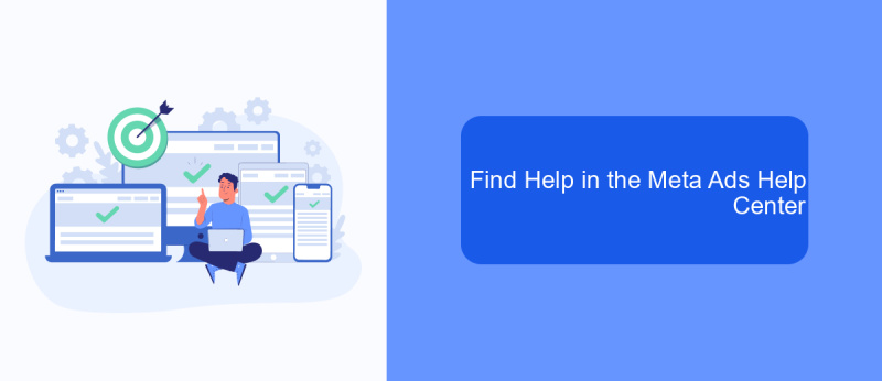 Find Help in the Meta Ads Help Center