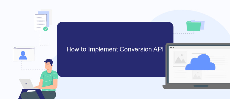 How to Implement Conversion API