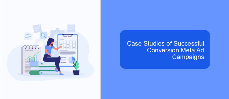 Case Studies of Successful Conversion Meta Ad Campaigns