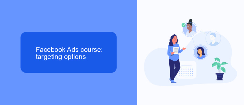 Facebook Ads course: targeting options