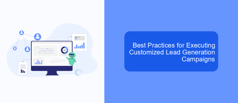 Best Practices for Executing Customized Lead Generation Campaigns