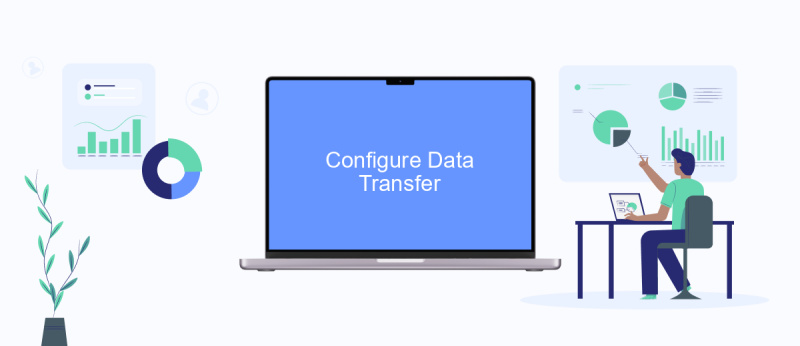 Configure Data Transfer