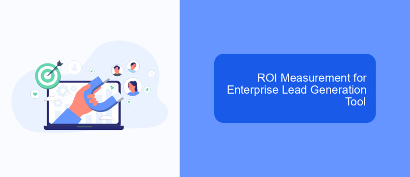 ROI Measurement for Enterprise Lead Generation Tool