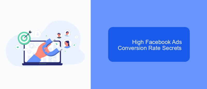 High Facebook Ads Conversion Rate Secrets