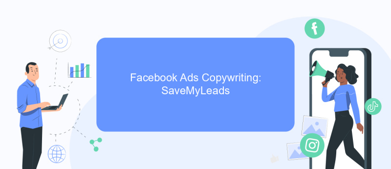 Facebook Ads Copywriting: SaveMyLeads