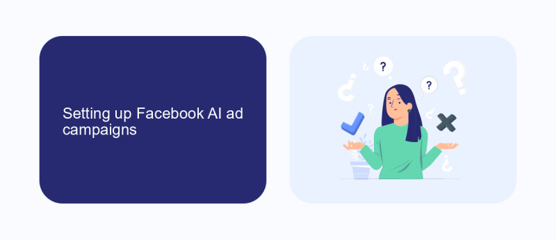 Setting up Facebook AI ad campaigns