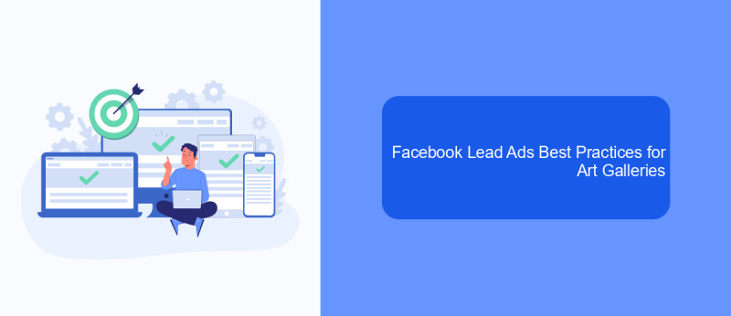 Facebook Lead Ads Best Practices for Art Galleries