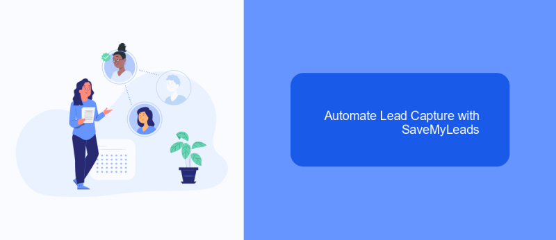 Automate Lead Capture with SaveMyLeads