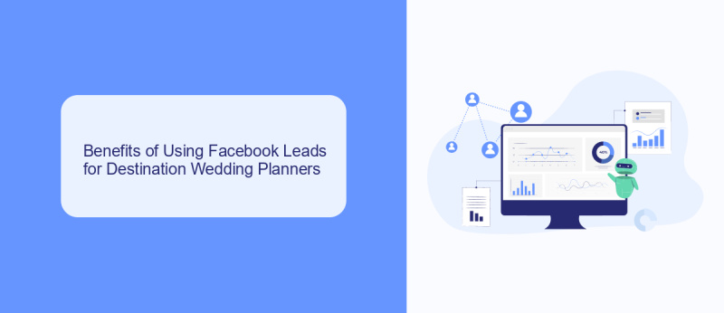 Benefits of Using Facebook Leads for Destination Wedding Planners