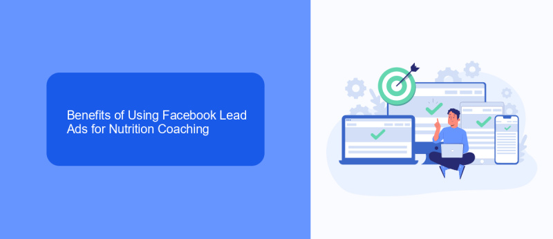 Benefits of Using Facebook Lead Ads for Nutrition Coaching