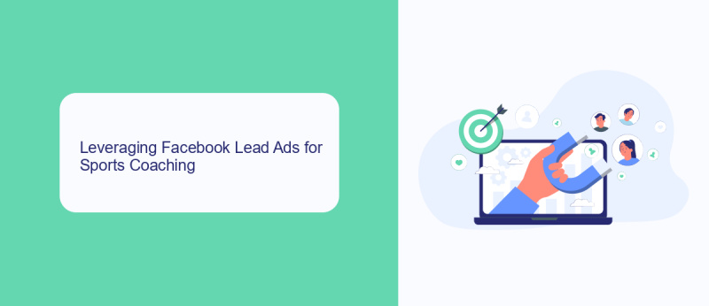 Leveraging Facebook Lead Ads for Sports Coaching