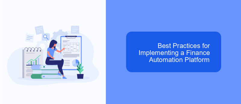 Best Practices for Implementing a Finance Automation Platform