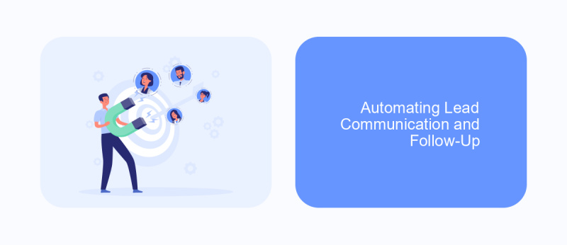 Automating Lead Communication and Follow-Up