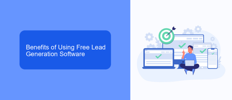 Benefits of Using Free Lead Generation Software