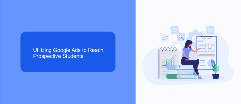 Utilizing Google Ads to Reach Prospective Students
