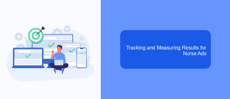 Tracking and Measuring Results for Nurse Ads