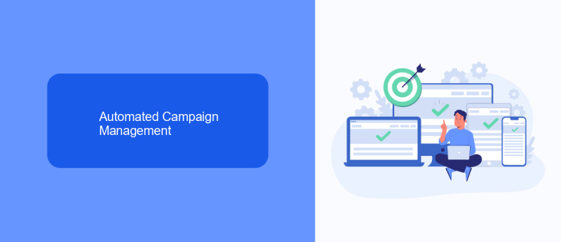 Automated Campaign Management