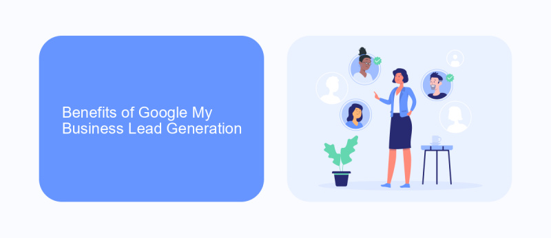 Benefits of Google My Business Lead Generation