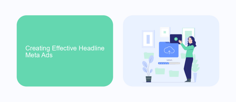 Creating Effective Headline Meta Ads