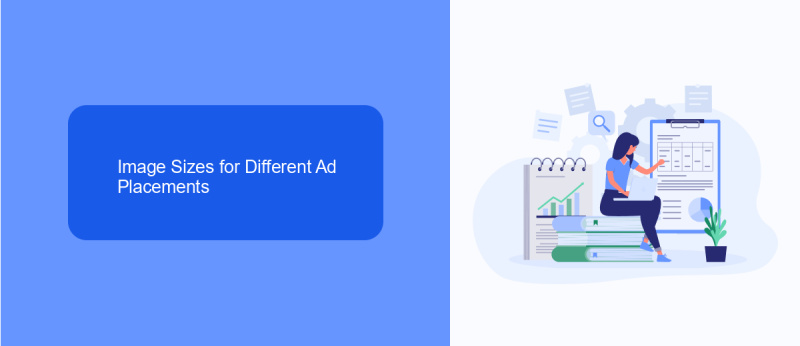 Image Sizes for Different Ad Placements