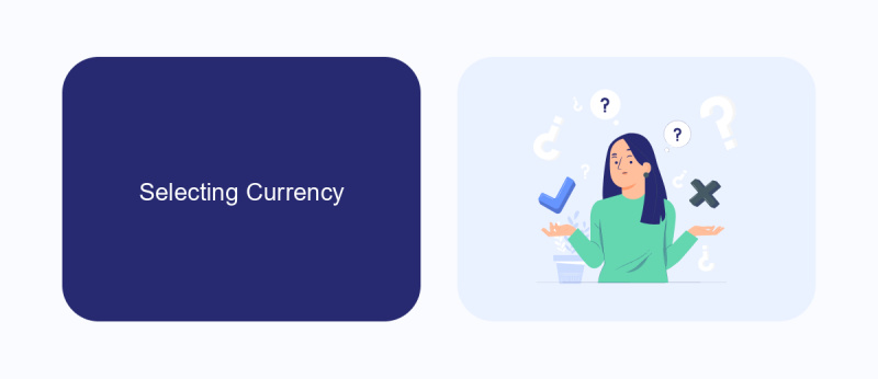 Selecting Currency