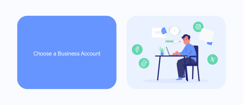 Choose a Business Account