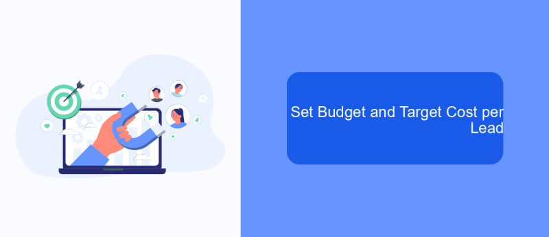 Set Budget and Target Cost per Lead