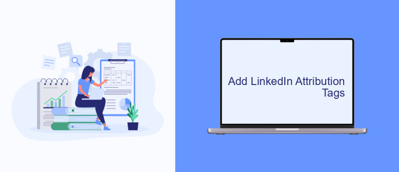 Add LinkedIn Attribution Tags