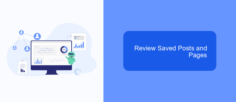 Review Saved Posts and Pages