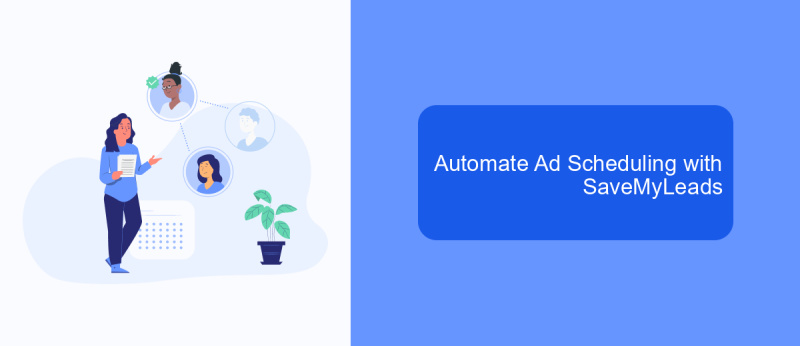 Automate Ad Scheduling with SaveMyLeads