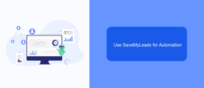 Use SaveMyLeads for Automation