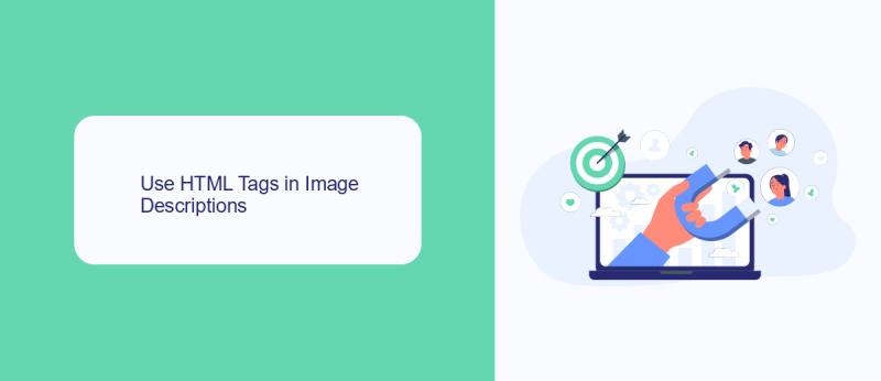 Use HTML Tags in Image Descriptions