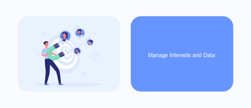 Manage Interests and Data