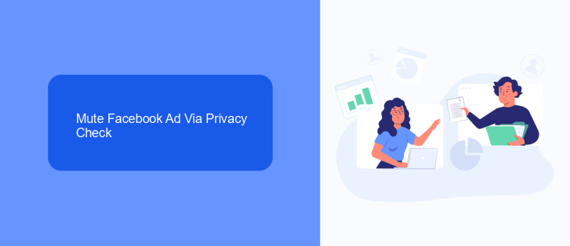 Mute Facebook Ad Via Privacy Check