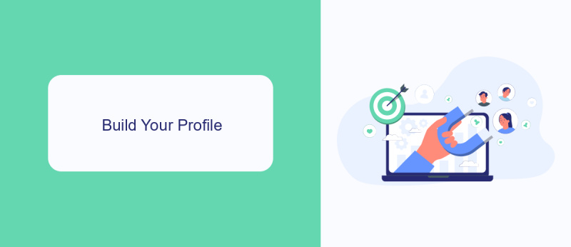 Build Your Profile