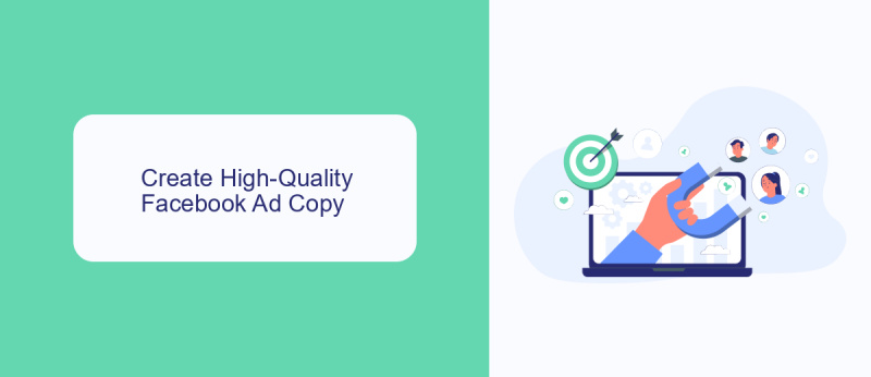 Create High-Quality Facebook Ad Copy