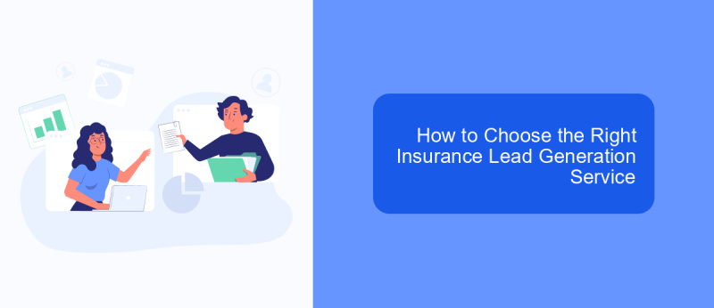 How to Choose the Right Insurance Lead Generation Service