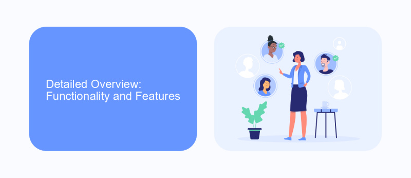 Detailed Overview: Functionality and Features